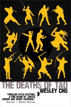 The Deaths of Tao - Book #2 of the Tao