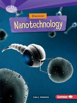 Discover Nanotechnology - Book  of the What's Cool about Science?