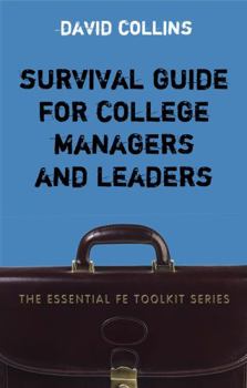 Paperback Survival Guide for College Managers and Leaders Book