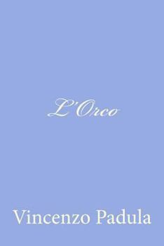 Paperback L'Orco [Italian] Book