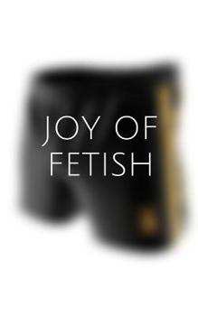 Paperback Joy of Fetish Book