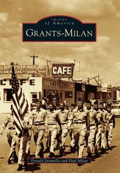 Grants-Milan - Book  of the Images of America: New Mexico