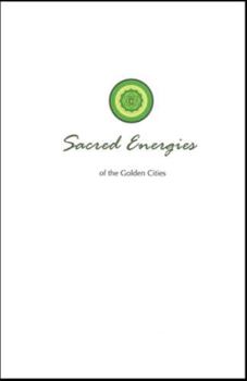 Paperback Sacred Energies of the Golden Cities Book