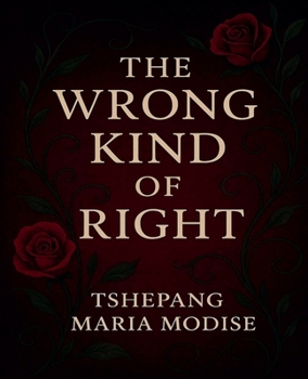 Paperback The Wrong Kind of Right Book