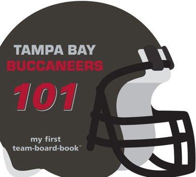 Board book Tampa Bay Buccaneers 101 Book