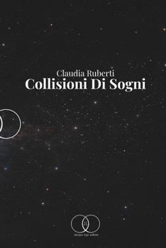 Paperback Collisioni di sogni [Italian] Book