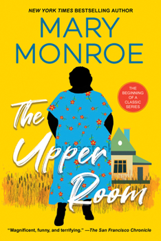 The Upper Room - Book #2 of the Mama Ruby