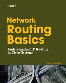 Hardcover Network Routing Basics: Understanding IP Routing in Cisco Systems Book
