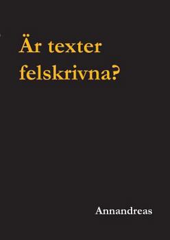 Paperback Är texter felskrivna? [Swedish] Book