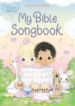 Board book Precious Moments: My Bible Songbook Book