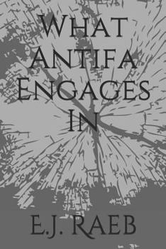 Paperback What Antifa Engages in Book