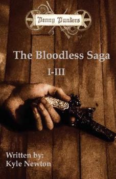 Paperback Penny Punkers: Bloodless Saga I-III Book