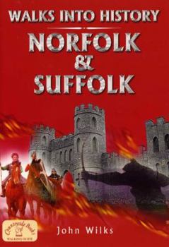 Paperback Walks into History Norfolk and Suffolk (Historic Walks) Book