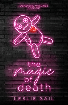 Paperback The Magic of Death Book