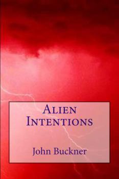 Paperback Alien Intentions Book