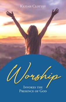 Paperback Worship: Invokes the Presence of God Book