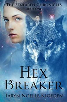Paperback Hex Breaker (The Fenearen Chronicles) Book