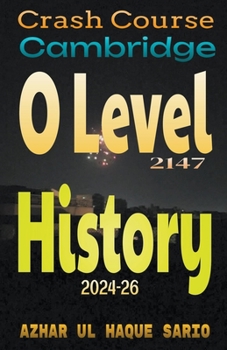 Paperback Crash Course Cambridge O Level 2147 History 2024-26 Book