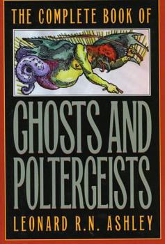 Paperback The Complete Book of Ghosts and Poltergeists Book