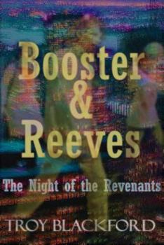 Paperback Booster & Reeves: The Night of the Revenants Book