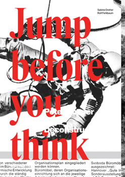 Paperback Jump Before You Think: Peter Noever: A Deconstruction Book