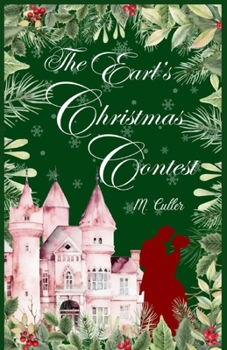 Paperback The Earl's Christmas Contest: A Sweet Holiday Regency Romance Book