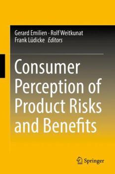 Hardcover Consumer Perception of Product Risks and Benefits Book