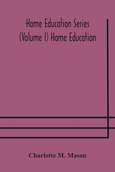 Paperback Home education series (Volume I) Home Education Book