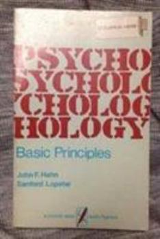 Paperback Psychology: The Basic Principles (a Littlefield, Adams Quality Paperback; No. 324) Book