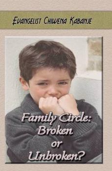 Paperback Family Circle: Broken or Unbroken Book