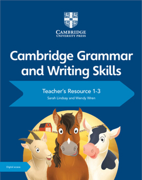 Paperback Cambridge Grammar and Writing Skills Teacher's Resource with Digital Access 1-3 Book