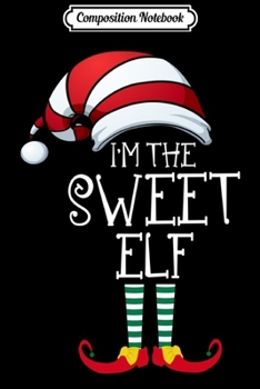 Composition Notebook: I'm The Tall Elf Family Matching Funny Christmas Group Gift  Journal/Notebook Blank Lined Ruled 6x9 100 Pages