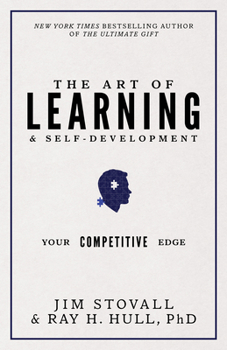 Paperback The Art of Learning and Self-Development: Your Competitive Edge Book