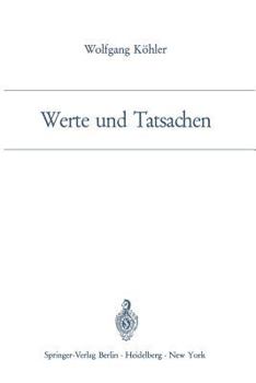 Paperback Werte Und Tatsachen [German] Book