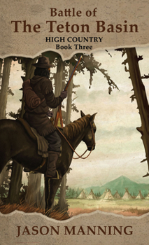 Paperback Battle of the Teton Basin [Large Print] Book