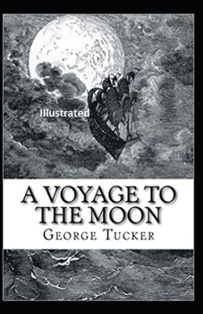 Paperback A Voyage to the Moon Illustrated Book