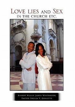 Paperback Love lies and Sex in the church etc. Book