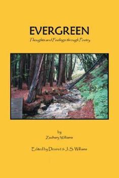 Paperback Evergreen: Thoughts and Feelings Through Poetry Book