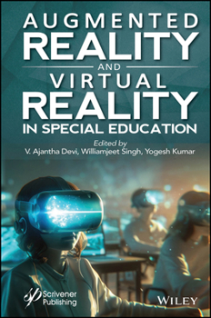 Hardcover Augmented Reality and Virtual Reality in Special Education Book