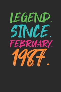 Legend Since February 1987: Happy Birthday Gift Idea for Boys And Girls - Graph Paper Notebook / Journal (6" X 9" - 5 Squares per inch - 120 Pages)