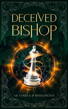 Paperback Deceived Bishop: A Paranormal Academy Urban Fantasy (Leah Ackerman Book 3) Book