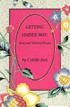 Paperback Getting Under Way: New & Selected Poems Book