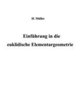 Paperback Einführung in die euklidische Elementargeometrie [German] Book