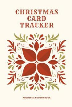 Paperback Christmas Card Tracker: Address Record Book - For Sending And Receiving Holiday Cards - A-Z Tabs - 8 Year Organizer - Pennsylvania Dutch Graph Book