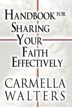 Hardcover Handbook for Sharing Your Faith Effectively Book