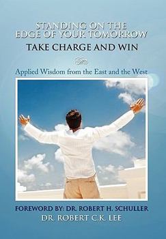 Paperback Standing on the Edge of Your Tomorrow Take Charge and Win! [Multiple Languages] Book