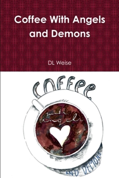 Paperback Coffee With Angels and Demons Book