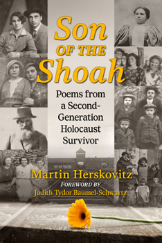 Paperback Son of the Shoah: Poems from a Second-Generation Holocaust Survivor Book
