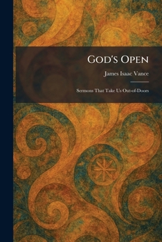 God's Open: Sermons That Take Us Out-of-Doors