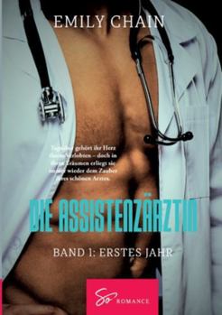 Paperback Die Assistenzärztin - Band 1: Erstes Jahr [German] Book
